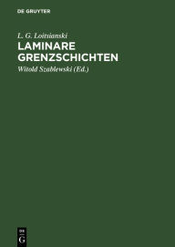 Title: Laminare Grenzschichten, Author: L. G. Loitsianski