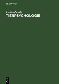 Title: Tierpsychologie, Author: Jan Dembowski