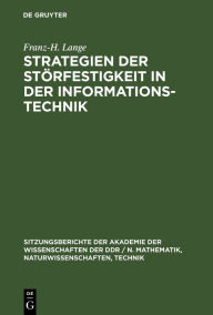 Title: Strategien der Störfestigkeit in der Informationstechnik, Author: Franz-H. Lange