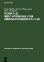Formale Beschreibung von Programmiersprachen: Eine Einführung in die Semantik