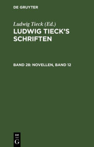 Title: Novellen, Band 12, Author: Ludwig Tieck