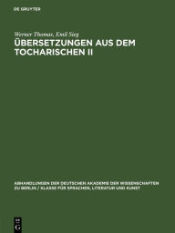 Title: bersetzungen aus dem Tocharischen II: Aus dem Nachlass Herausgegeben, Author: Werner Thomas