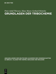 Title: Grundlagen der Tribochemie, Author: Peter-Adolf Thiessen