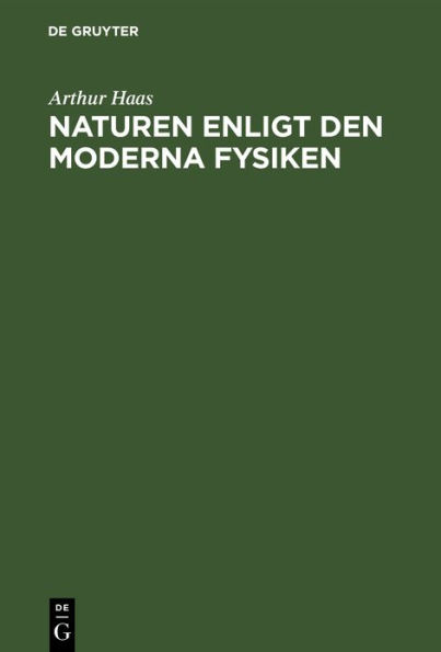 Naturen Enligt Den Moderna Fysiken