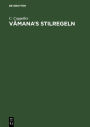 Vâmana's Stilregeln