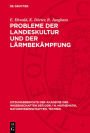 Probleme der Landeskultur und der L rmbek mpfung