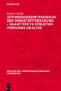 Optimierungsmethoden in der Wirkstofforschung - Quantitative Struktur-Wirkungs-Analyse