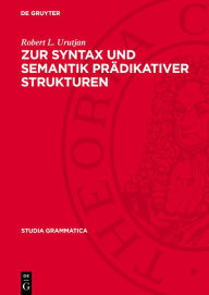 Title: Zur Syntax und Semantik pr dikativer Strukturen, Author: Gerda Klimonow