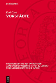 Title: Vorst dte: Zu ihrer Entstehung, Wirtschaft und Sozialentwicklung in der lteren deutschen Stadtgeschichte, Author: Karl Czok