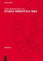 Studia Meroitica 1984: Proceedings of the Fifth International Conference for Meroitic Studies Rome 1984