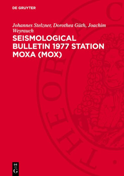 Seismological Bulletin 1977 Station Moxa (MOX)