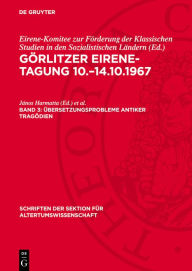 Title: bersetzungsprobleme antiker Trag dien, Author: J nos Harmatta