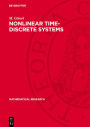 Nonlinear Time-discrete Systems: A General Approach by Nonlinear Superposition