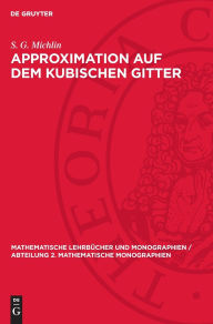 Title: Approximation auf dem kubischen Gitter, Author: S. G. Michlin