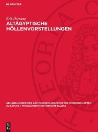 Title: Alt gyptische H llenvorstellungen, Author: Erik Hornung