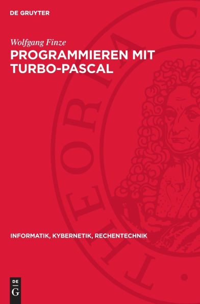 Programmieren mit Turbo-Pascal