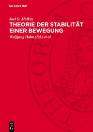 Title: Theorie der Stabilit t einer Bewegung, Author: Joel G Malkin