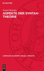Aspekte der Syntax-Theorie