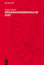Programmiersprache DIST: Dateneingabe, Datenstrukturierung