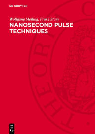 Title: Nanosecond Pulse Techniques, Author: Wolfgang Meiling