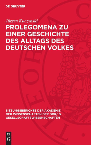 Prolegomena zu einer Geschichte des Alltags des deutschen Volkes
