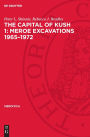 The Capital of Kush 1: Meroe Excavations 1965-1972: Folders