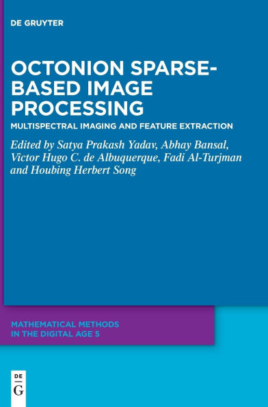 Octonion-Sparse Based Image Processing: Multi Spectral Imaging and Feature Extraction