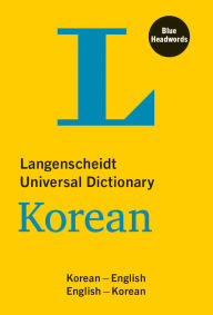 Title: Langenscheidt Universal Dictionary Korean: Korean-English/English-Korean, Author: Langenscheidt Editorial Team Langenscheidt Editorial Team