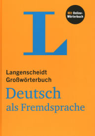 Title: Langenscheidt Grosswoerterbuch German as a Foreign Language, Author: Langenscheidt Editorial Staff