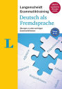 Langenscheidt Grammatiktraining Deutsch als Fremdsprache (Langenscheidt Grammar training German as a foreign language - book with online exercises): Ubungen zu allen wichtigen Grammatikthemen