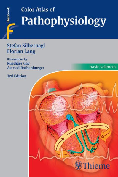 Color Atlas of Pathophysiology / Edition 3