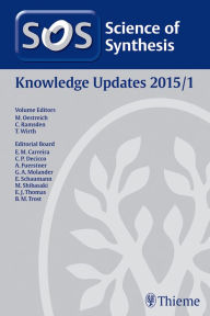 Title: Science of Synthesis Knowledge Updates 2015 Vol. 1, Author: Martin Oestreich