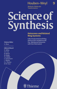 Title: Science of Synthesis: Houben-Weyl Methods of Molecular Transformations Vol. 9: Fully Unsaturated Small-Ring Heterocycles and Monocyclic Five-Membered Hetarenes with One Heteroatom, Author: Gehard Maas