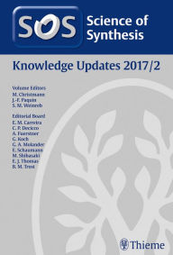 Title: Science of Synthesis Knowledge Updates 2017 Vol. 2, Author: Mathias Christmann