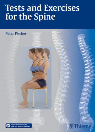 Title: Tests and Exercises for the Spine, Author: Peter Fischer