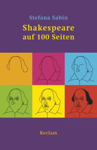 Title: Shakespeare auf 100 Seiten: Reclams Universal-Bibliothek, Author: Stefana Sabin
