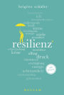 Resilienz. 100 Seiten: Reclam 100 Seiten
