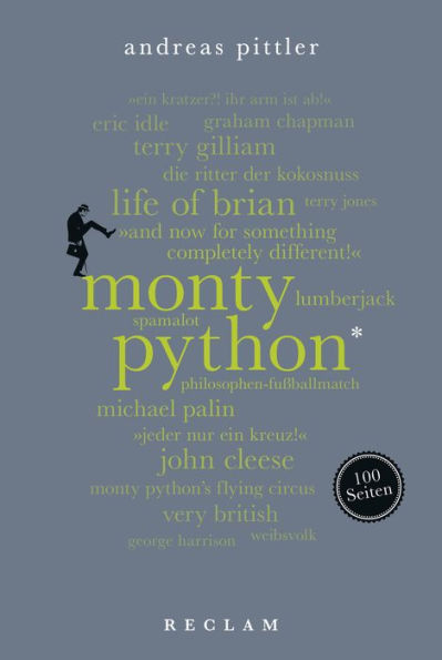 Monty Python. 100 Seiten: Reclam 100 Seiten