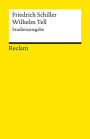 Wilhelm Tell. Schauspiel. Studienausgabe: Reclams Universal-Bibliothek