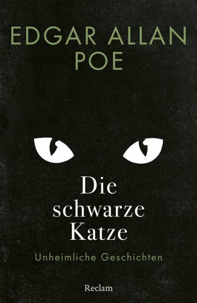 Die schwarze Katze. Unheimliche Geschichten: Poe, Edgar Allan - amerikanische Weltliteratur; Übersetzung - 14424