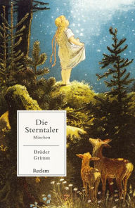 Title: Die Sterntaler. Märchen: Reclams Universal-Bibliothek, Author: Brüder Grimm