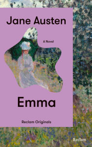 Title: Emma: A Novel. [Reclam Originals], Author: Jane Austen