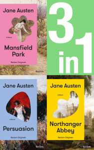 Title: Jane Austen: Three Novels in One (3in1-Bundle). Mansfield Park, Northanger Abbey, Persuasion, Author: Jane Austen