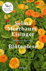 Title: Blütenlese: Sämtliche Gedichte, Author: Selma Meerbaum-Eisinger