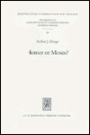 Homer or Moses?: Early Christian Interpretations of the History of Culture
