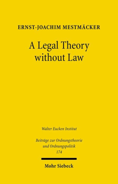 A Legal Theory without Law: Posner v. Hayek on Economic Analysis of Law