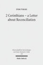 2 Crointhians: A Letter About Reconciliation