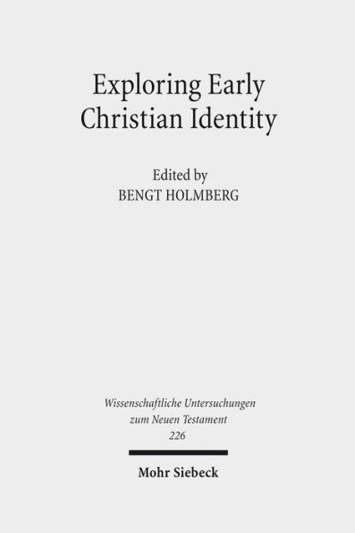 Exploring Early Christian Identity / Edition 1