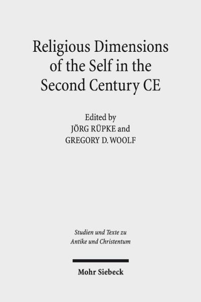 Religious Dimensions of the Self in the Second Century CE