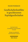 Gesellschafterkonflikte in geschlossenen Kapitalgesellschaften